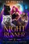 [Urban Jungle Shifters 02] • Night Runner